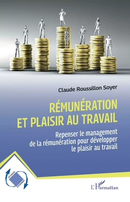 Rémunération et plaisir au travail