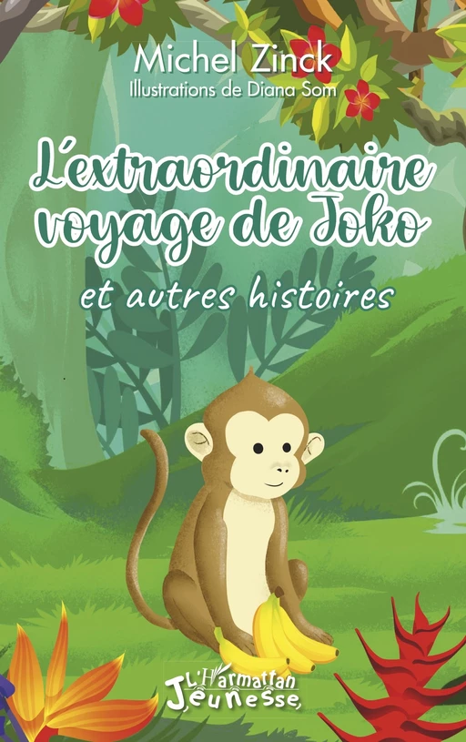 L'extraordinaire voyage de Joko et autres histoires - Michel Zinck - Editions L'Harmattan