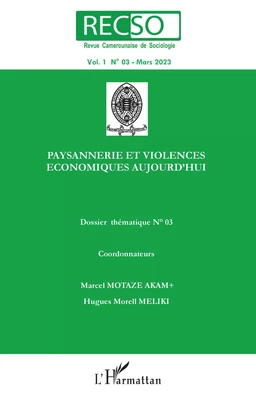 Paysannerie et violences économiques aujourd'hui