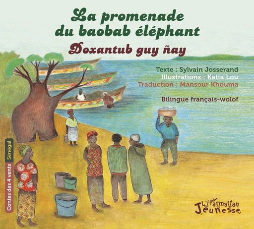 La promenade du baobab éléphant - Sylvain Josserand - Editions L'Harmattan