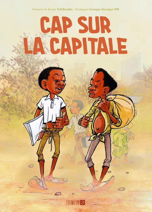 Cap sur la capitale - Christophe Cassiau Haurie, Léon Tshibemba Ngandu Mbes - Editions L'Harmattan