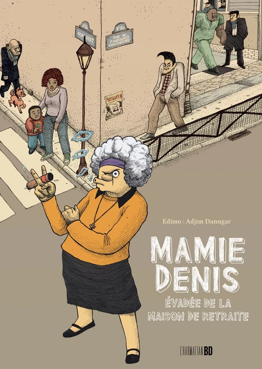 Mamie Denis évadée de la maison de retraite - Christophe Cassiau Haurie, Adjim Danngar, Christophe Ngalle Edimo - Editions L'Harmattan