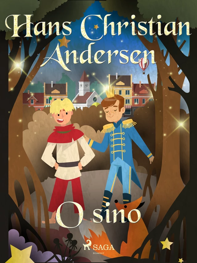 O sino - Hans Christian Andersen - Saga Egmont International