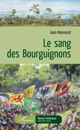 SANG DES BOURGUIGNONS (LE)