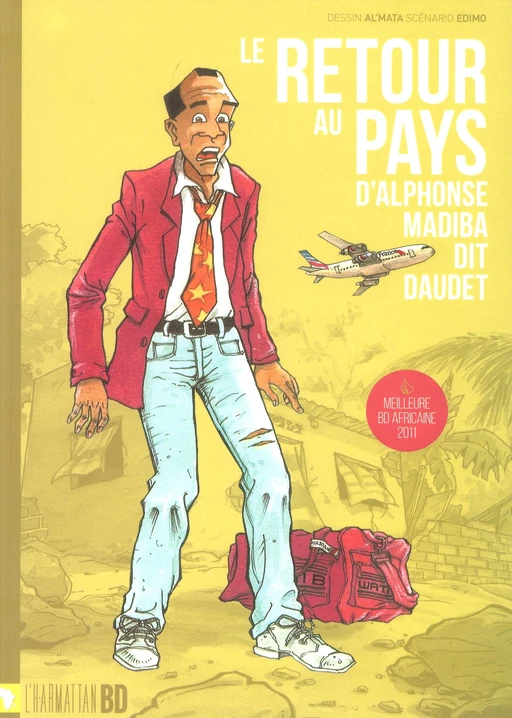 Le retour au pays d'Alphonse Madiba dit Daudet -  Edimo,  Al'Mata, Christophe Cassiau Haurie - Editions L'Harmattan