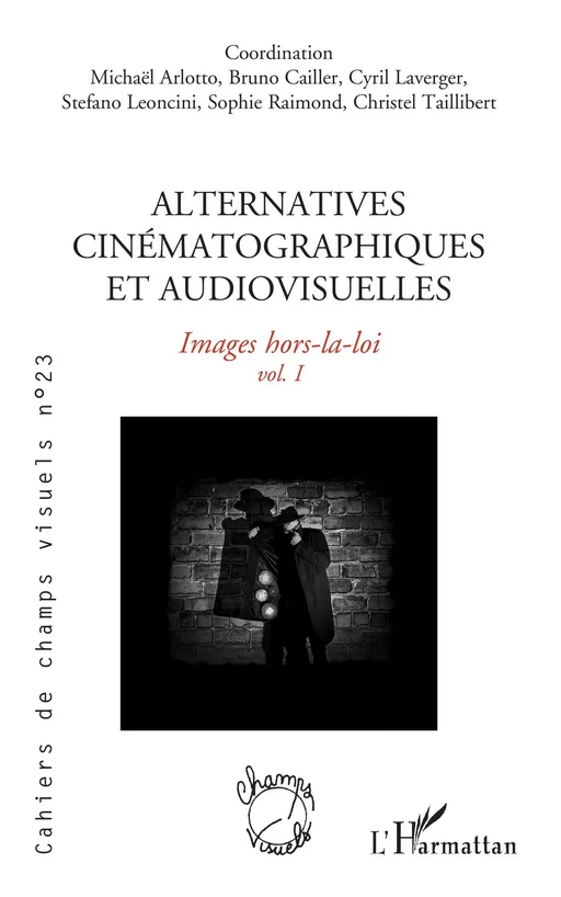 Alternatives cinématographiques et audiovisuelles -  - Editions L'Harmattan