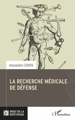 La recherche médicale de défense