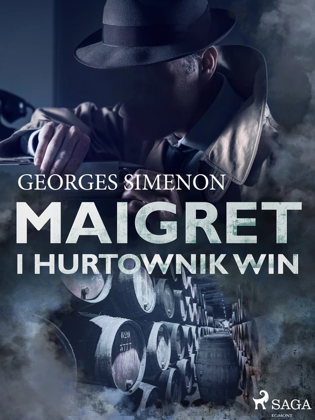 Maigret i hurtownik win - Georges Simenon - Saga Egmont International