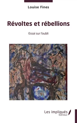 Révoltes et rébellions