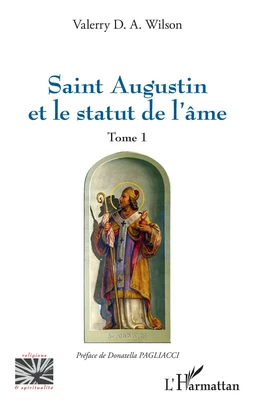 Saint Augustin et le statut de l'âme