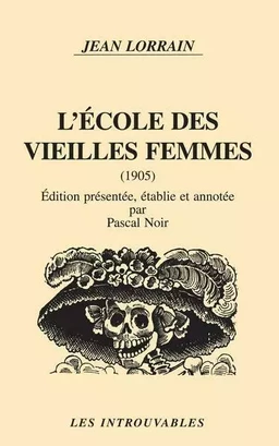 L'école des vieilles femmes