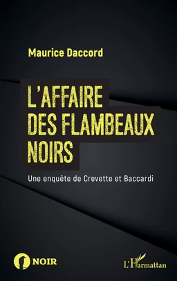 L'affaire des flambeaux noirs