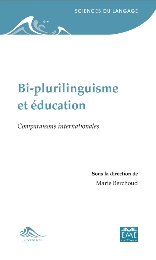 Bi-plurilinguisme et éducation - Marie Berchoud - EME Editions