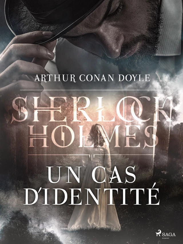 Un cas d'identité - Arthur Conan Doyle - Saga Egmont French