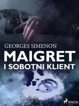 Maigret i sobotni klient