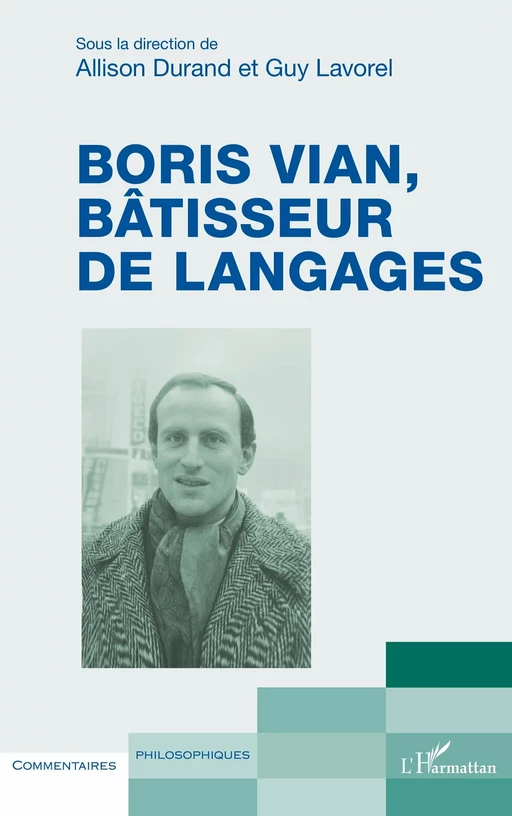 Boris Vian, bâtisseur de langages -  - Editions L'Harmattan