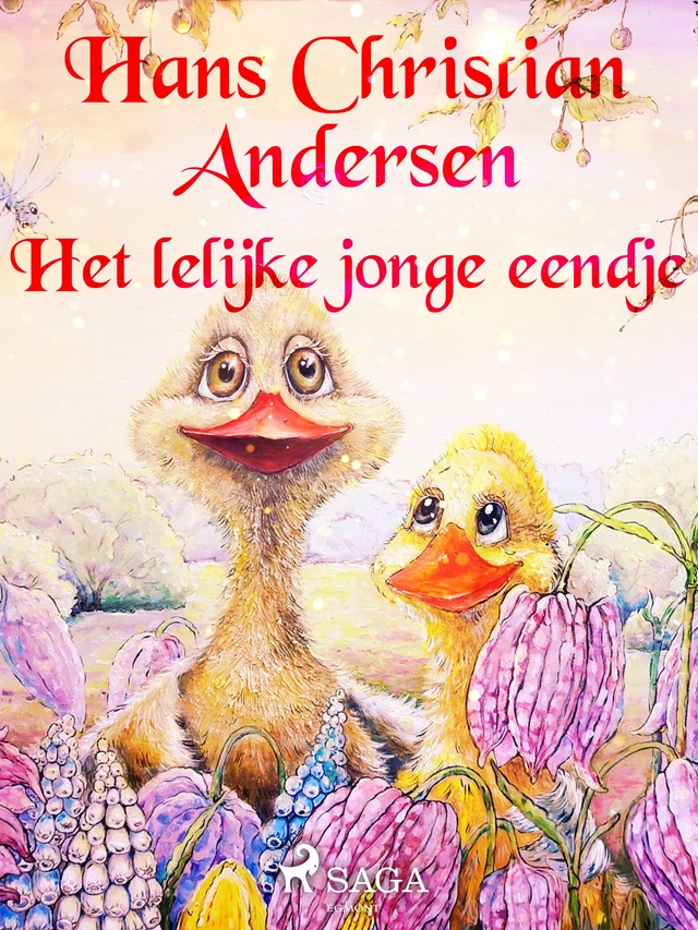 Het lelijke jonge eendje - H.c. Andersen - Saga Egmont International