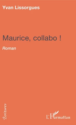 Maurice collabo !