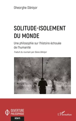 Solitude-isolement du monde