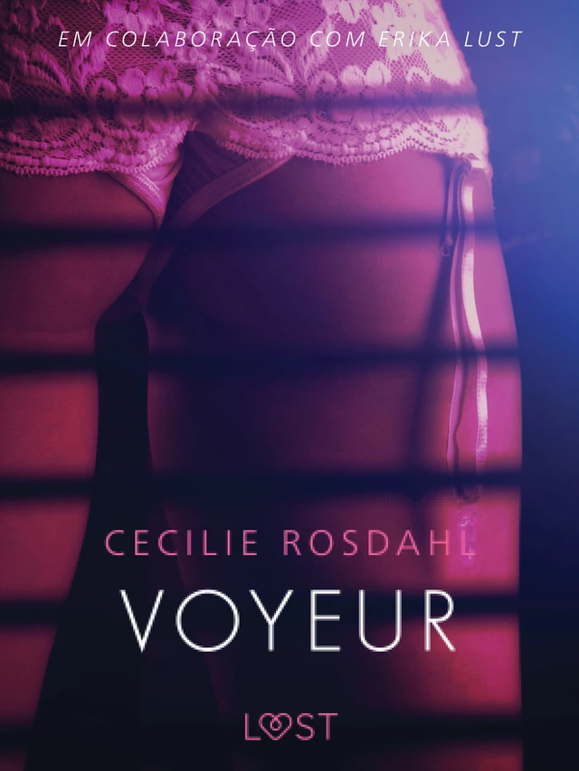 Voyeur - Um conto erótico - Cecilie Rosdahl - Saga Egmont International