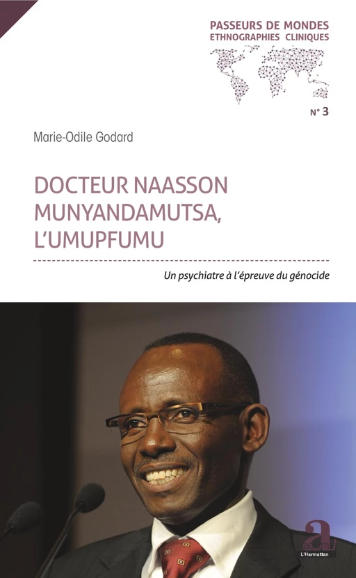 Docteur Naasson Munyandamutsa, l'UMUPFUMU - Marie-odile GODARD - Academia