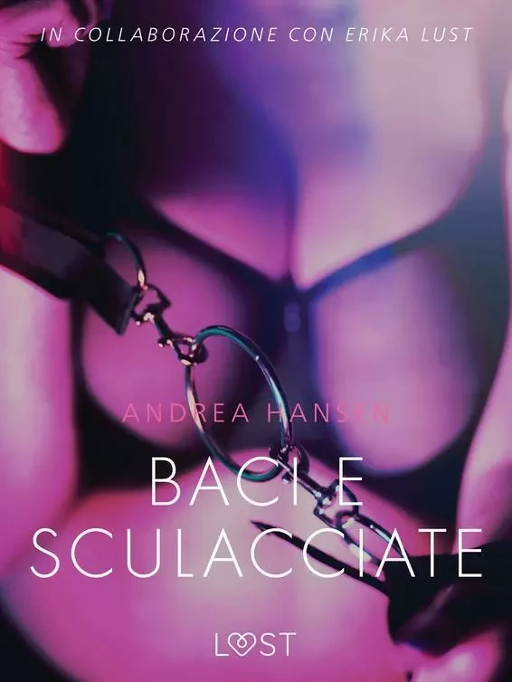 Baci e sculacciate - Breve racconto erotico - Andrea Hansen - Saga Egmont International