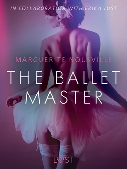 The Ballet Master - Erotic Short Story