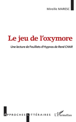 Le jeu de l'oxymore