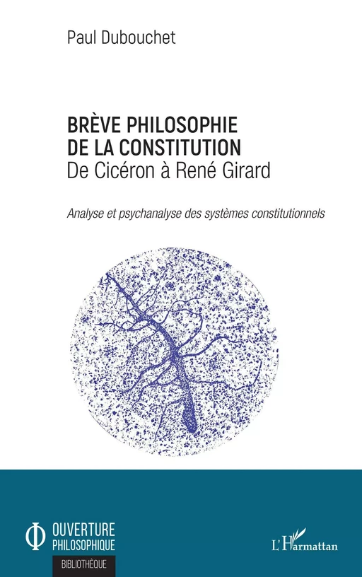 Brève philosophie de la constitution - Paul Dubouchet - Editions L'Harmattan