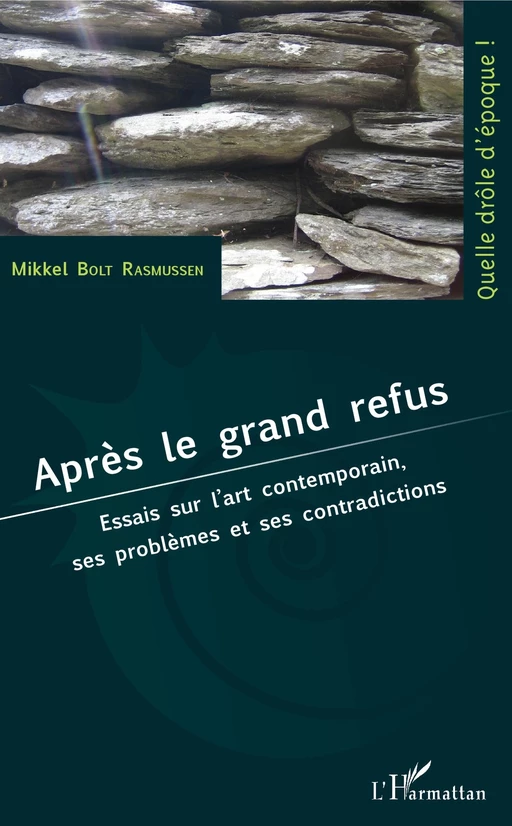 Après le grand refus - Mikkel Bolt Rasmussen - Editions L'Harmattan