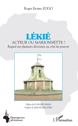 LÉKIÉ Acteur ou marionnette ?