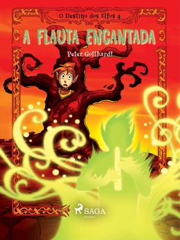 O Destino dos Elfos 4: A Flauta Encantada