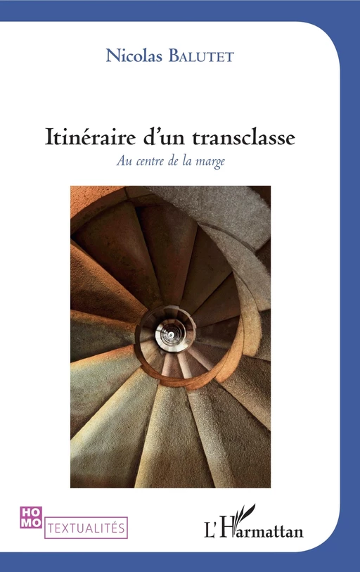 Itinéraire d'un transclasse - Nicolas Balutet - Editions L'Harmattan