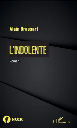 L'indolente