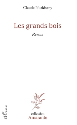 Les grands bois