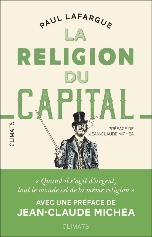 La religion du capital - Paul Lafargue - Climats