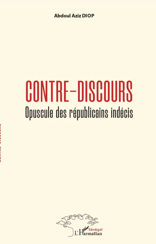 Contre-discours - Abdoul Aziz Diop - Editions L'Harmattan