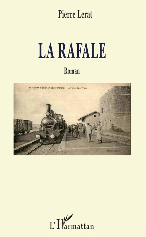 La Rafale - Pierre Lerat - Editions L'Harmattan