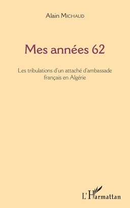 Mes années 62