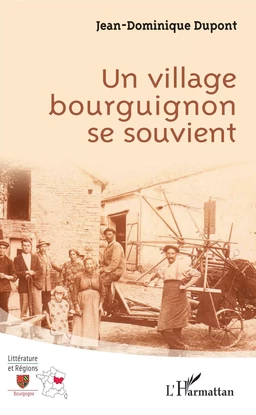 Un village bourguignon se souvient