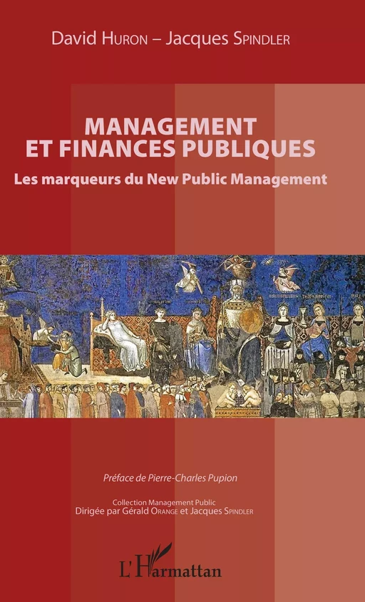 Management et finances publiques - David Huron, Jacques Spindler - Editions L'Harmattan