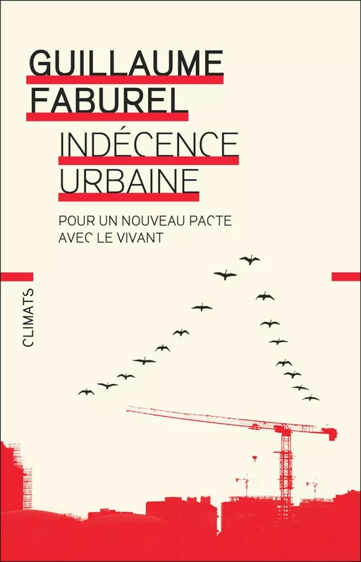 Indécence urbaine - Guillaume Faburel - Climats