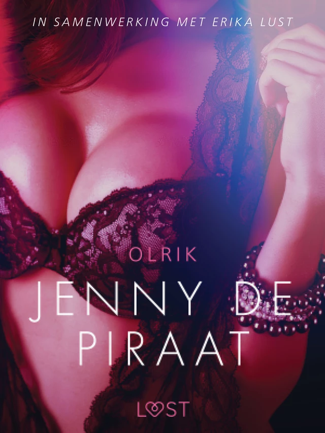 Jenny de Piraat - erotisch verhaal - - Olrik - Saga Egmont International