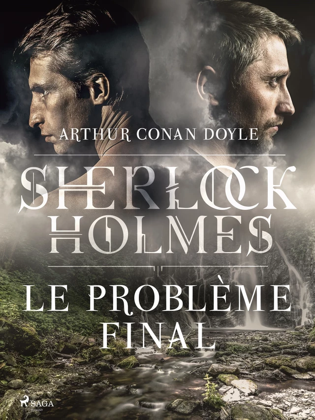 Le Problème final - Arthur Conan Doyle - Saga Egmont French