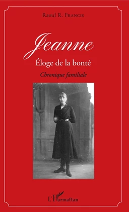 Jeanne éloge de la bonté