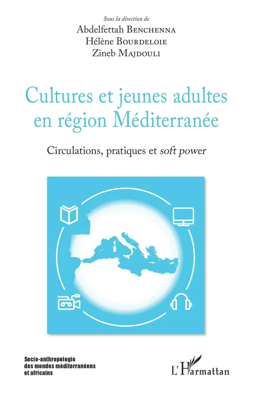 Cultures et jeunes adultes en région Méditerranée -  - Editions L'Harmattan