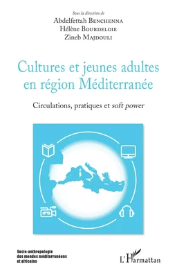 Cultures et jeunes adultes en région Méditerranée