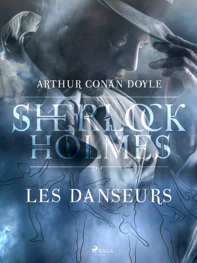 Les Danseurs - Arthur Conan Doyle - Saga Egmont French