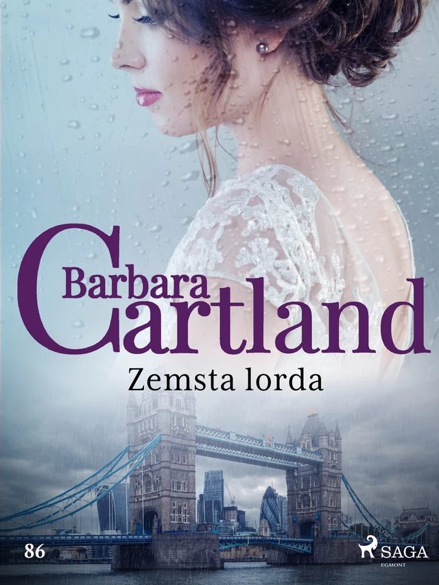 Zemsta lorda - Ponadczasowe historie miłosne Barbary Cartland - Barbara Cartland - Saga Egmont International