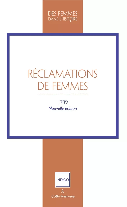 Réclamations de Femmes -  - Indigo - Côté femmes